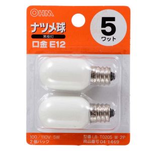 オーム電機 OHM オーム電機 ナツメ球 5W 白 2個入 04-1469 LB-T0205-W-2P