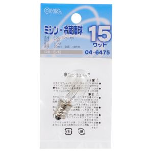 オーム電機 OHM オーム電機 ミシン・冷蔵庫球 T20型 E12/15W クリア 04-6475 LB-T0215-C