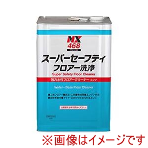 イチネンケミカルズ ICHINEN CHEMICALS  イチネンケミカルズ NX468 スーパーセーフティフロア洗浄 18L